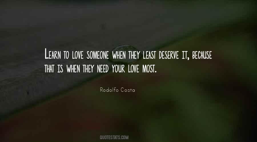 Quotes About To Love Someone #1353399