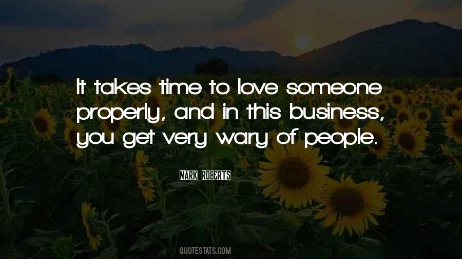 Quotes About To Love Someone #1498193