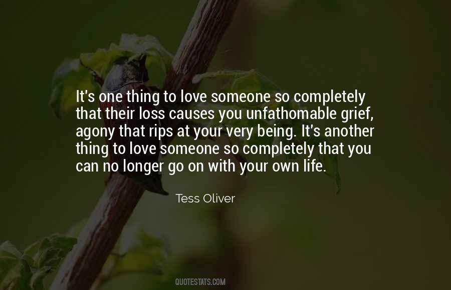 Quotes About To Love Someone #1838819