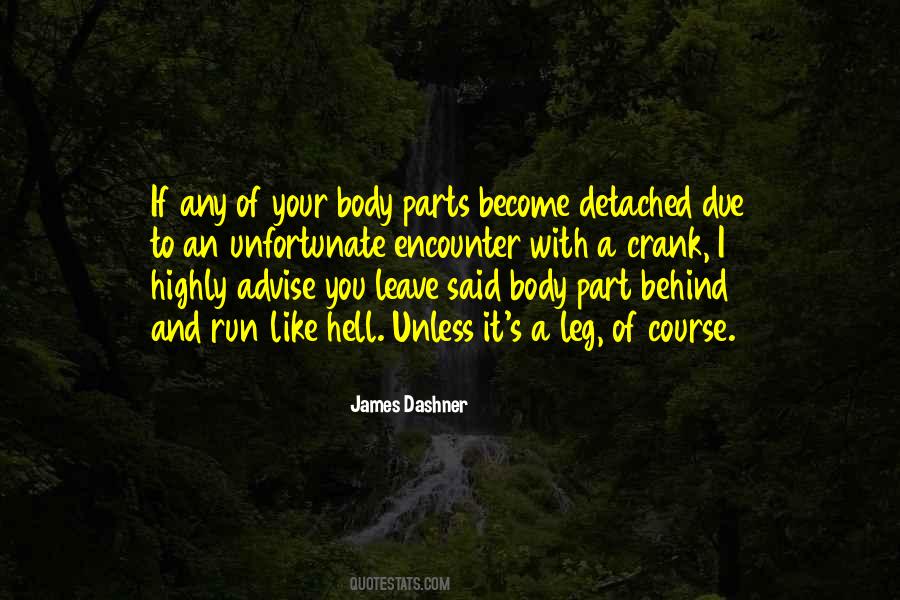 Quotes About Body Parts #1153480