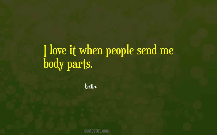 Quotes About Body Parts #382848