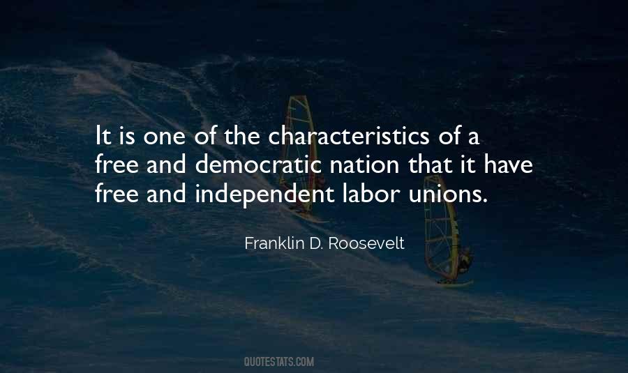 Quotes About Organized Labor #1227342