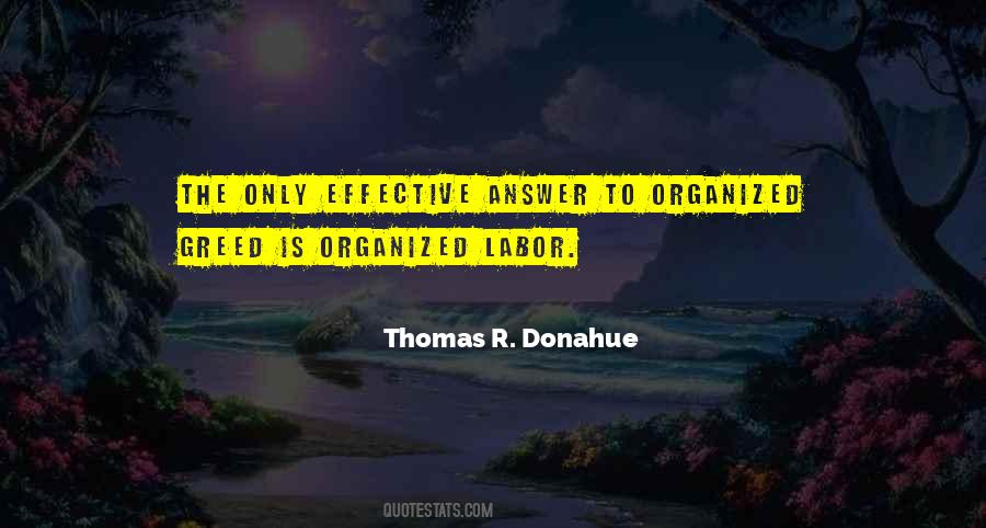 Quotes About Organized Labor #1697987