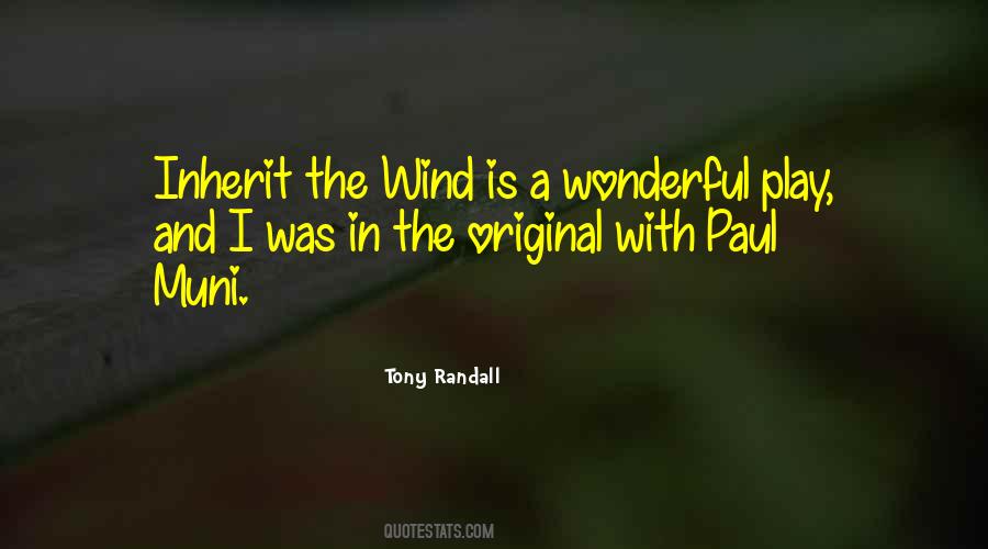 Quotes About Inherit The Wind #1111430