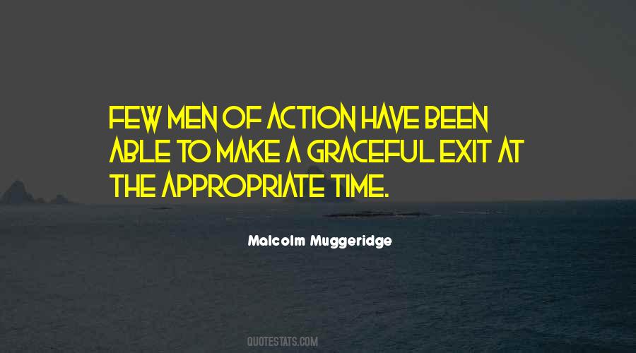 Quotes About Appropriate Time #410191