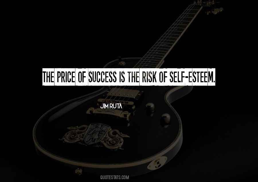 Quotes About Price Of Success #796384