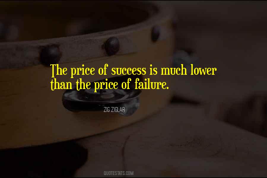Quotes About Price Of Success #963155