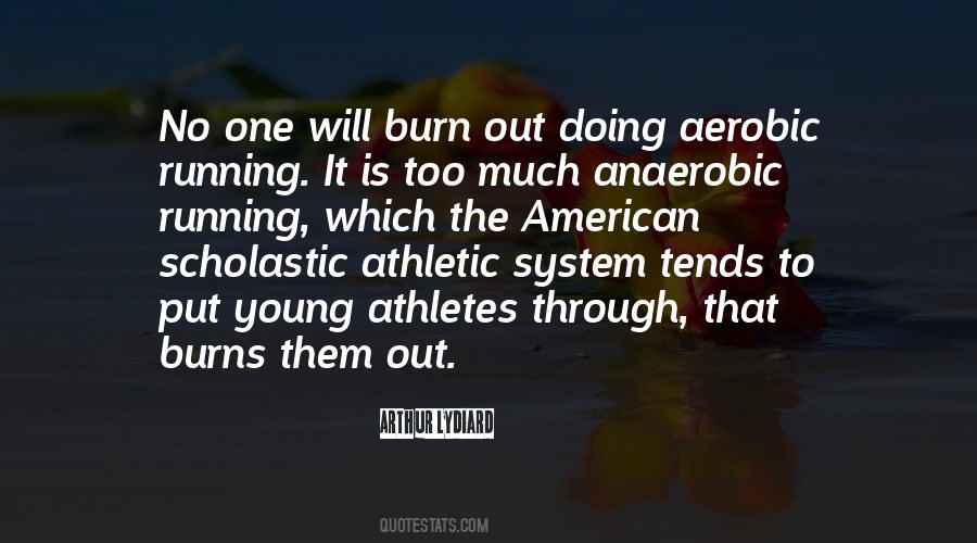 Quotes About Young Athletes #1177376