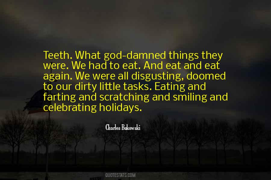Quotes About Celebrating Holidays #1768694