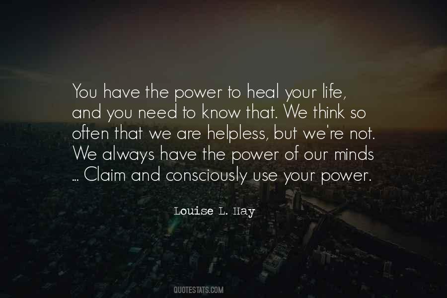 Power Of Our Minds Quotes #1134453