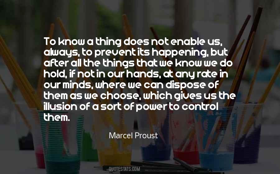 Power Of Our Minds Quotes #1336113