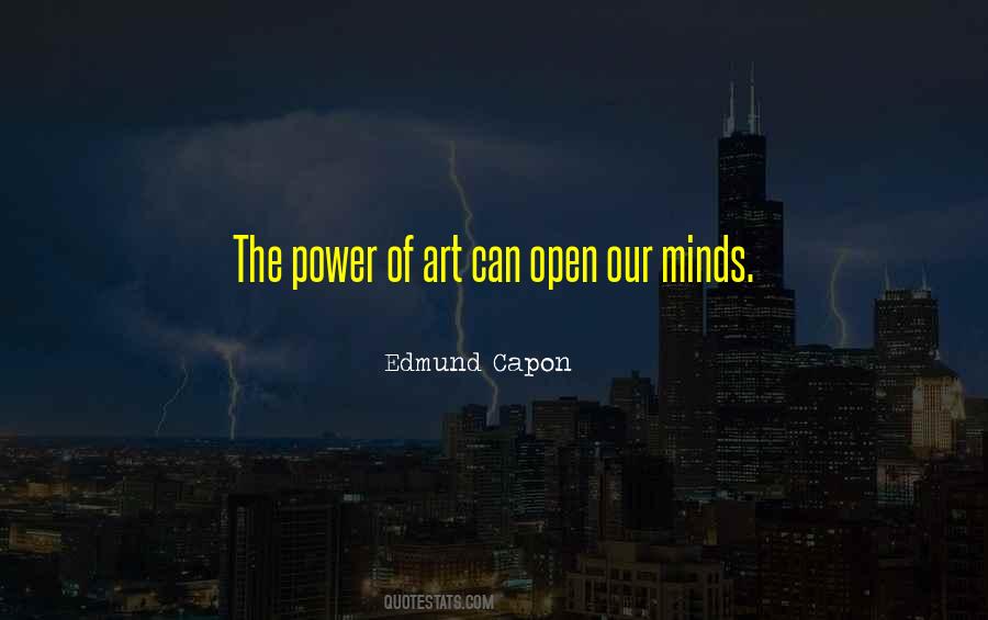 Power Of Our Minds Quotes #366822