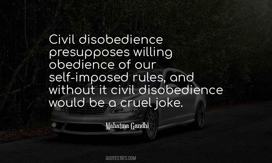 Quotes About Civil Disobedience #1265374