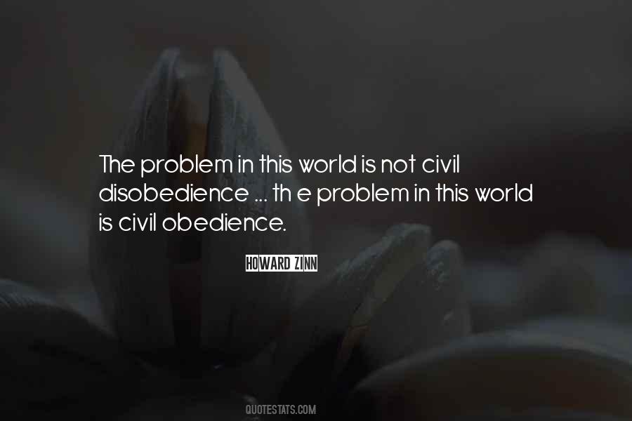 Quotes About Civil Disobedience #1312170