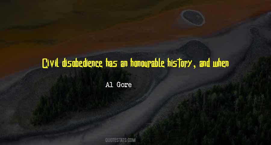 Quotes About Civil Disobedience #1573917