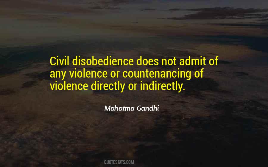 Quotes About Civil Disobedience #1627521