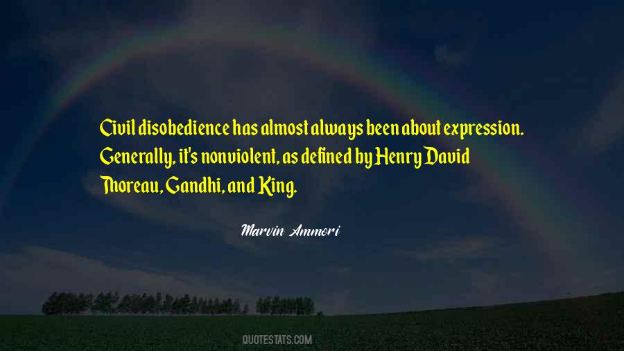 Quotes About Civil Disobedience #227753