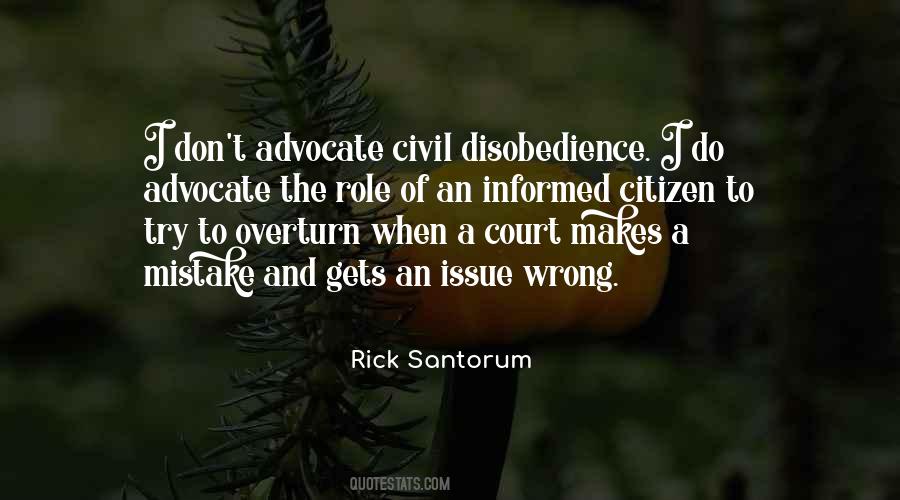 Quotes About Civil Disobedience #254982