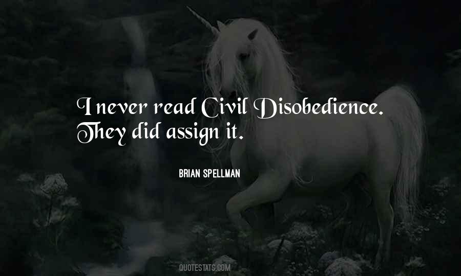 Quotes About Civil Disobedience #451206