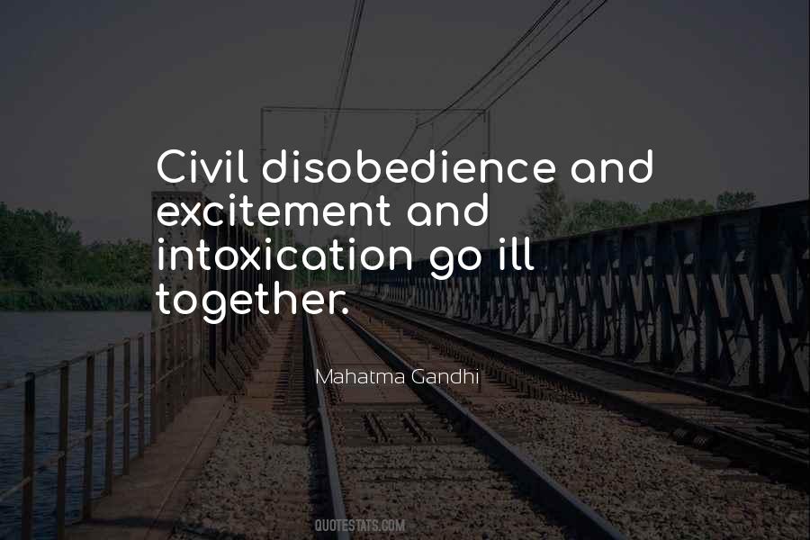 Quotes About Civil Disobedience #594842