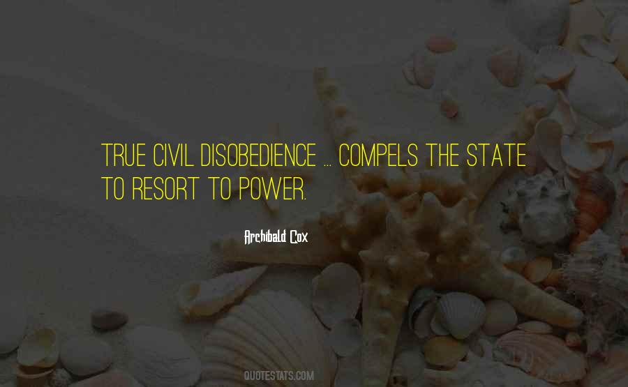 Quotes About Civil Disobedience #661591
