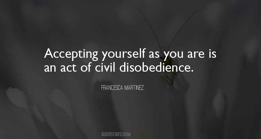 Quotes About Civil Disobedience #909550