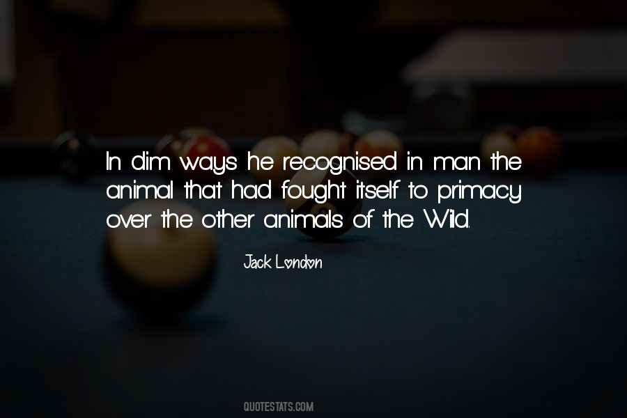 Wild Man Quotes #207735