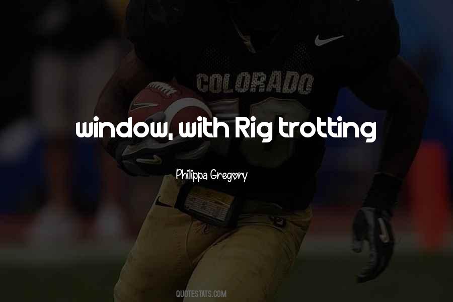 Rig Quotes #1754402