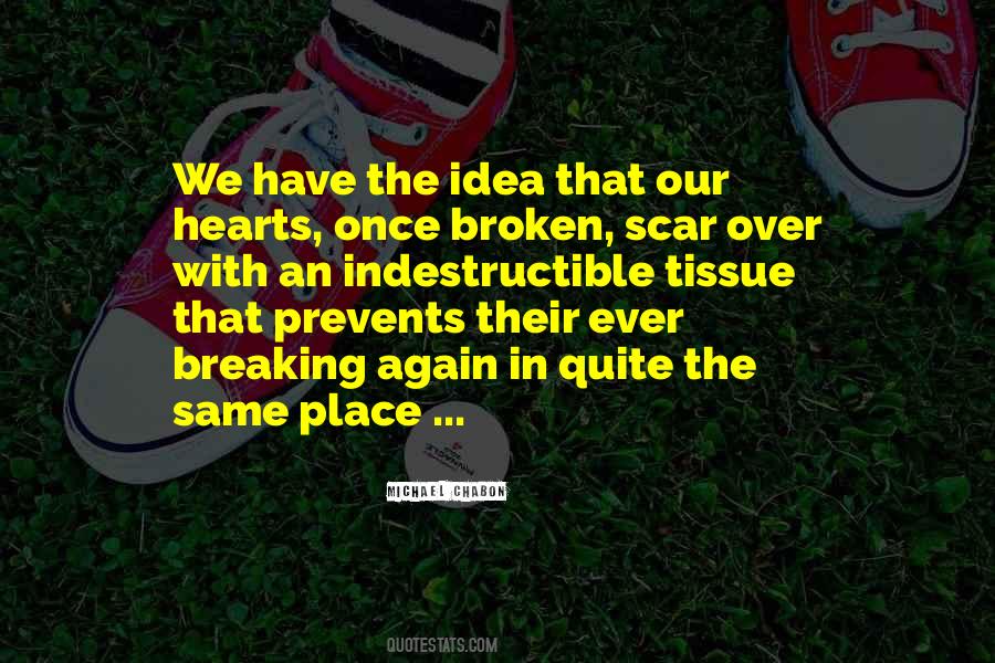 Quotes About Hearts Breaking #569268