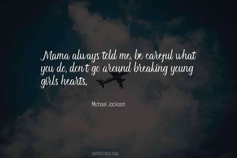 Quotes About Hearts Breaking #770173