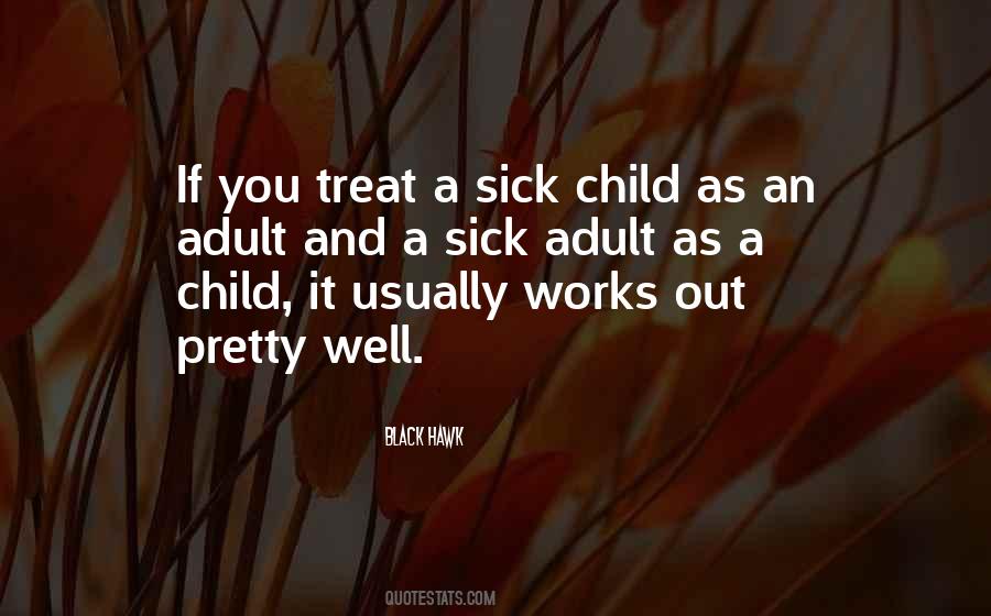 Quotes About Sick Child #1323696