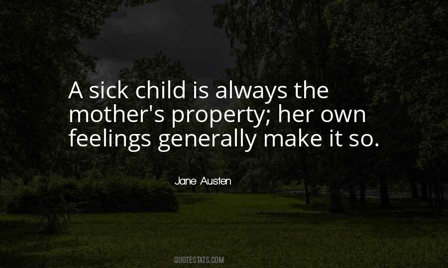 Quotes About Sick Child #307704