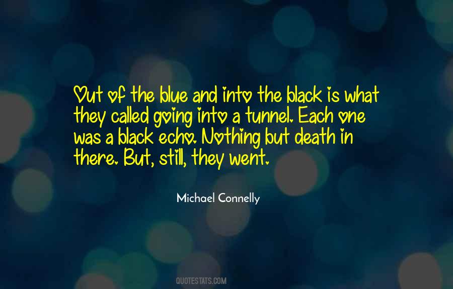 Out Of The Blue Quotes #1534017