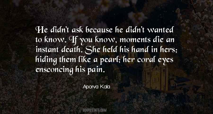 Kala S Death Quotes #310464