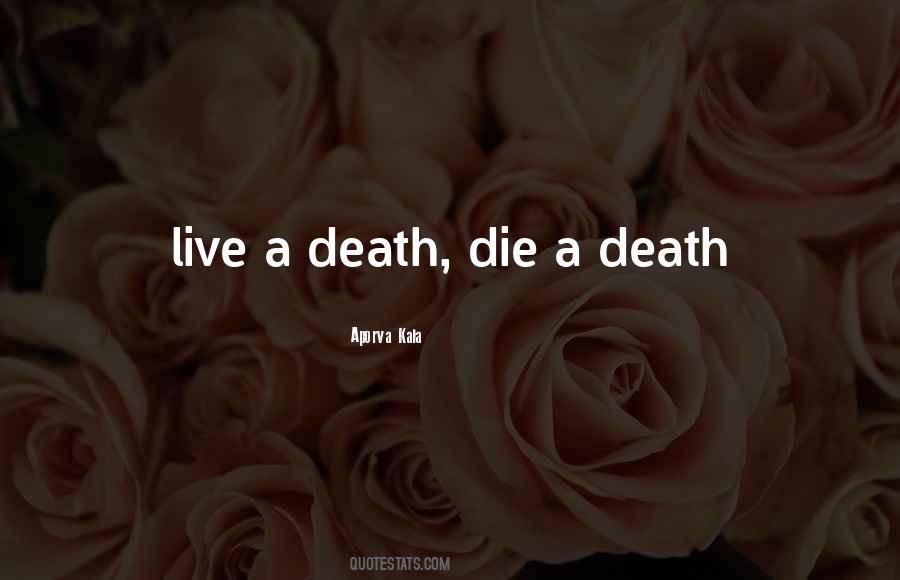 Kala S Death Quotes #804062