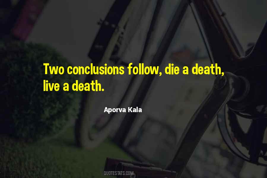 Kala S Death Quotes #968179