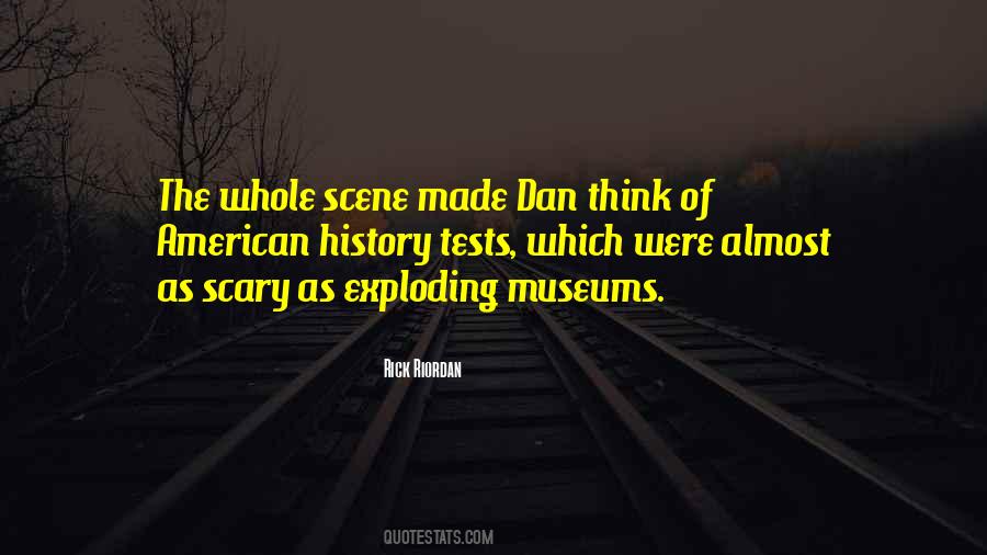 Quotes About History Museums #33552