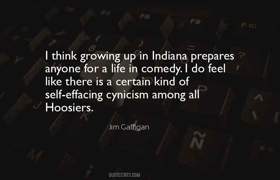 Quotes About Growing Up In Indiana #947065