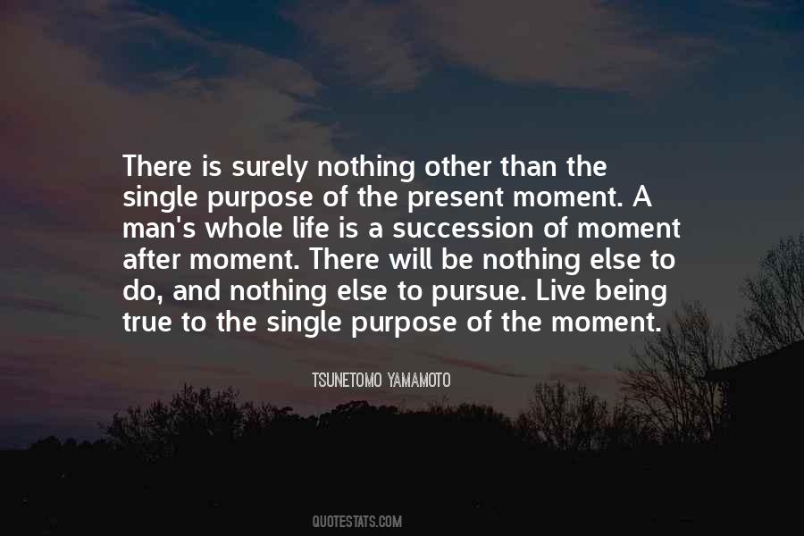 Quotes About The Present Moment #1047332