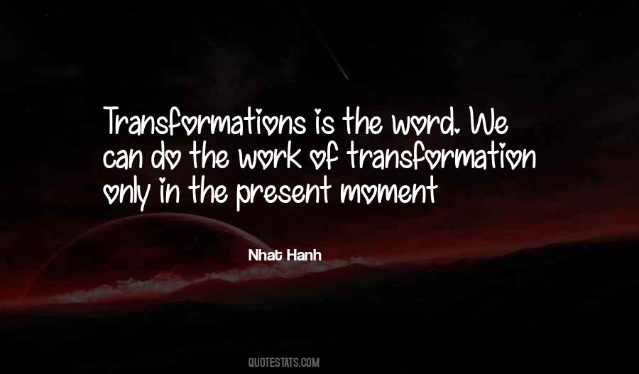 Quotes About The Present Moment #1072700