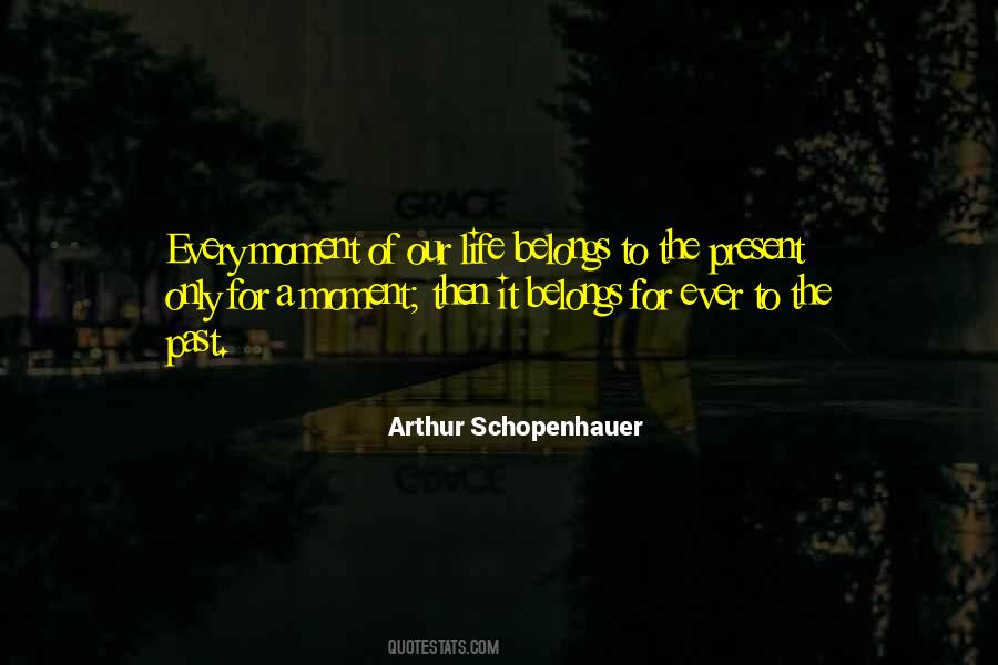 Quotes About The Present Moment #10799 Quotes About The Present Moment #10799