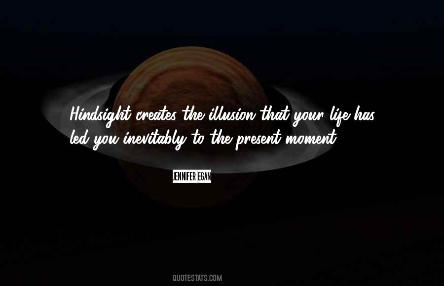 Quotes About The Present Moment #1232312