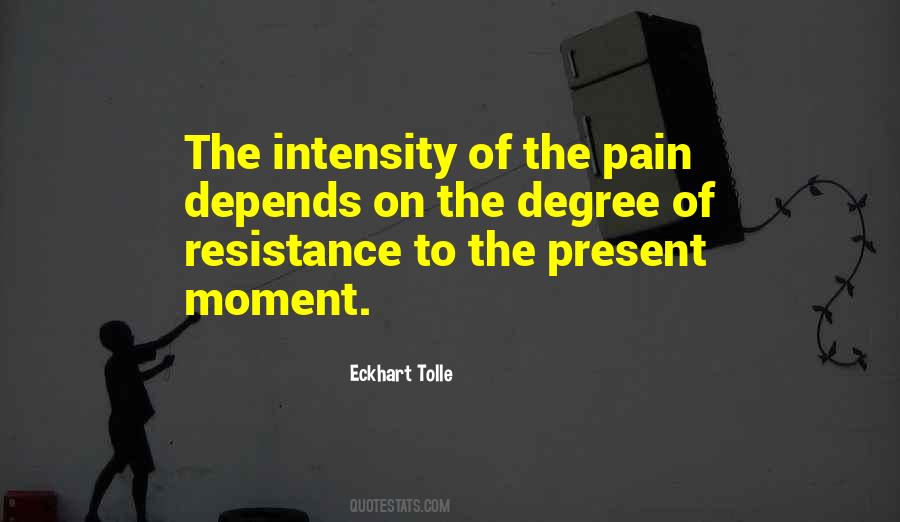 Quotes About The Present Moment #1283231