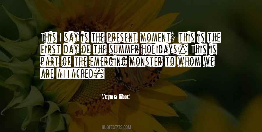 Quotes About The Present Moment #1297982