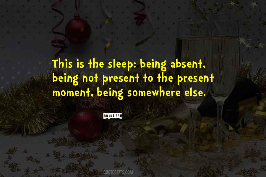 Quotes About The Present Moment #1298559