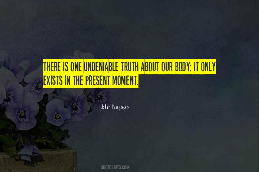 Quotes About The Present Moment #137269 Quotes About The Present Moment #137269