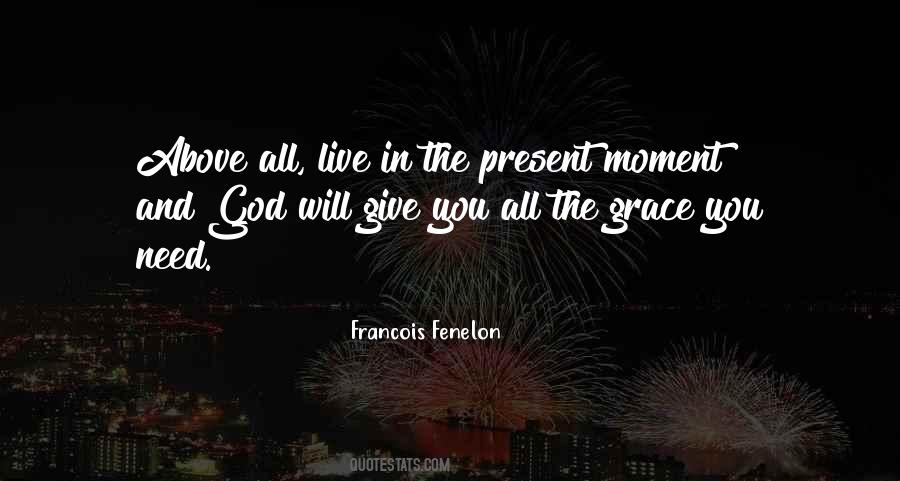 Quotes About The Present Moment #1396320
