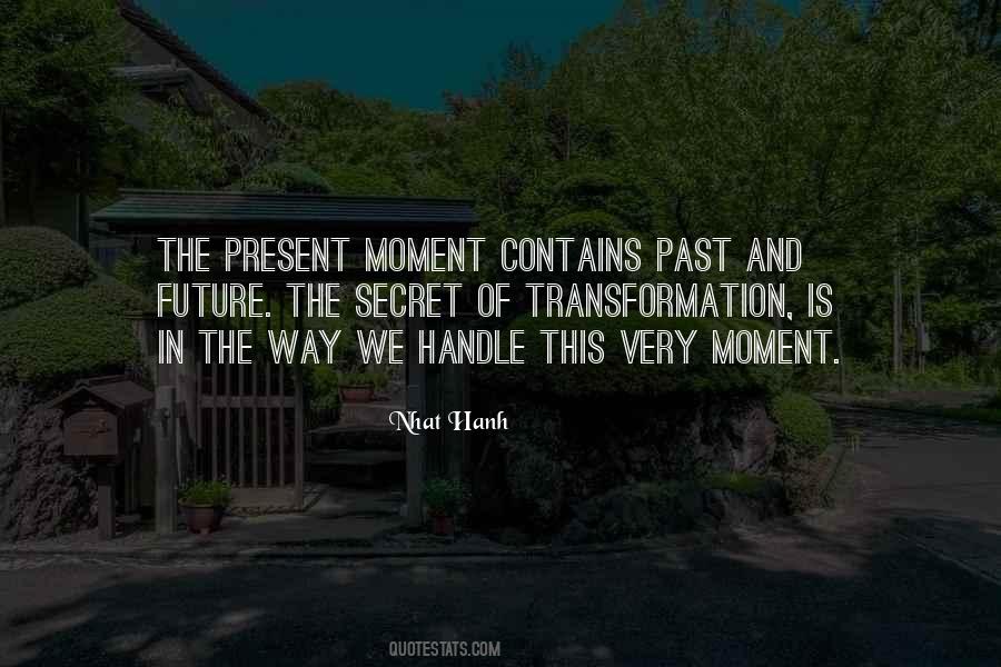 Quotes About The Present Moment #197872 Quotes About The Present Moment #197872