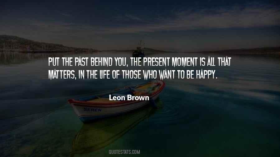 Quotes About The Present Moment #991404