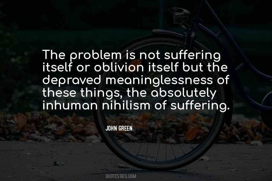 Quotes About Nihilism #998363